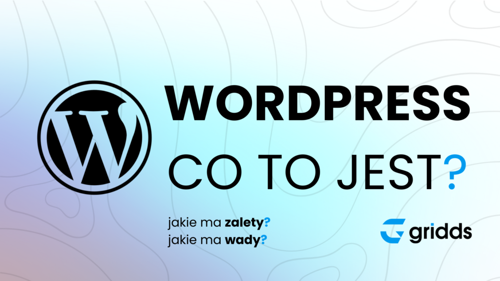 WordPress - kompleksowy przewodnik po najpopularniejszym CMS